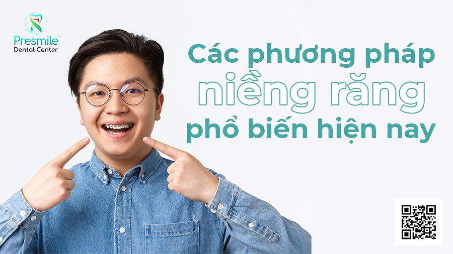 Các phương pháp niềng răng phổ biến hiện nay