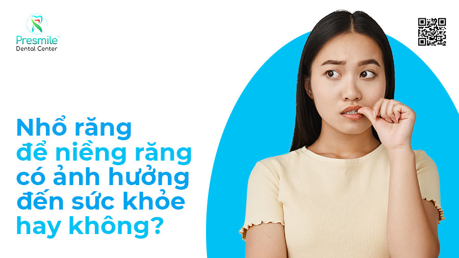 Nhổ răng để niềng răng có ảnh hưởng đến sức khỏe hay không?