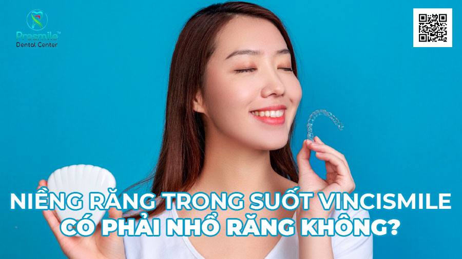 Niềng răng trong suốt Vincismile có cần nhổ răng không?